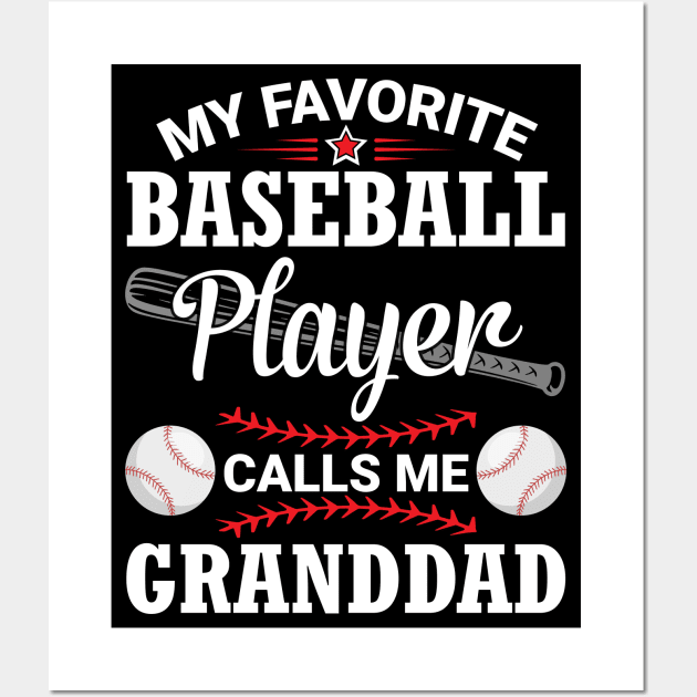 My Favorite Baseball Player Calls Me Granddad Papa Grandson Wall Art by bakhanh123